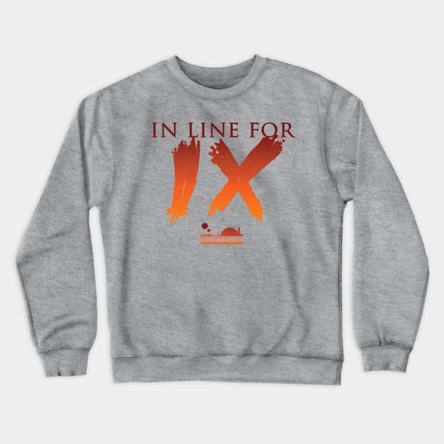 Brick City Blockade Podcast Network | In Line For IX Crewneck Sweatshirt by brickcityblockade